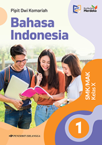 BAHASA INDONESIA untuk Kelas X