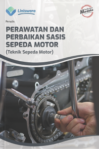 PERAWATAN DAN PERBAIKAN SASIS SEPEDA MOTOR