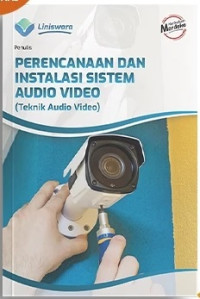 PERENCANAAN DAN INSTALASI SISTEM AUDIO VIDEO