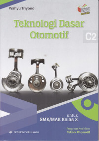 TEKNIK DASAR OTOMOTIF UNTUK Kelas X